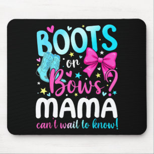 Boots Or Bows Mama Loves You Gender Reveal Party Mouse Mat
