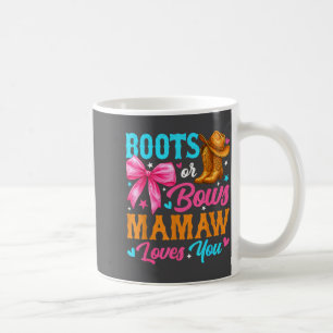 Boots Or Bows Mamaw Loves You Gender Reveal Family Coffee Mug