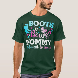 Boots or Bows Mummy Gender Reveal Baby Shower Anno T-Shirt