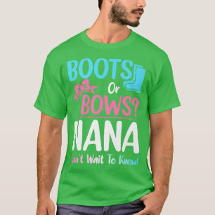 Boots or Bows Nana Gender Reveal Pregnancy Announc T-Shirt