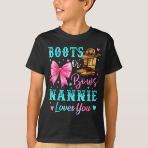 Boots Or Bows Nannie Loves You Gender Reveal Famil T-Shirt
