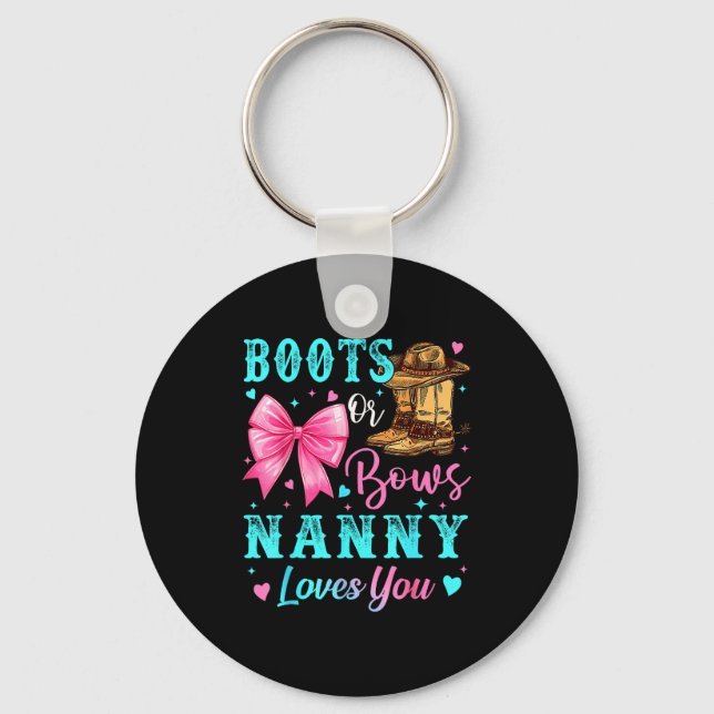 Boots Or Bows Nanny Loves You Gender Reveal Family Key Ring (Front)