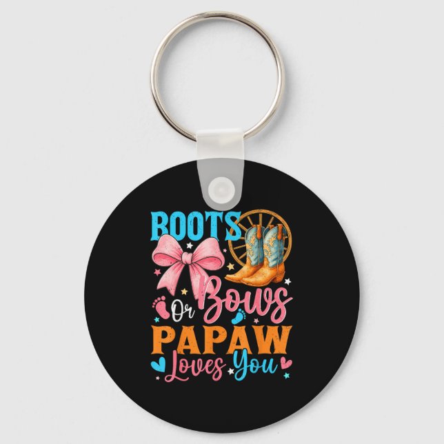 Boots Or Bows Papaw Loves You Gender Reveal Family Key Ring (Front)