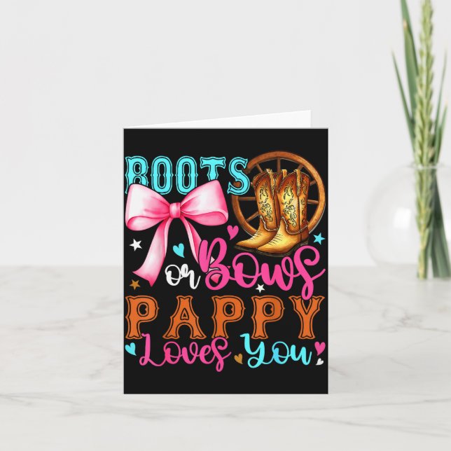 Boots Or Bows Pappy Loves You Gender Reveal Party  Card (Front)