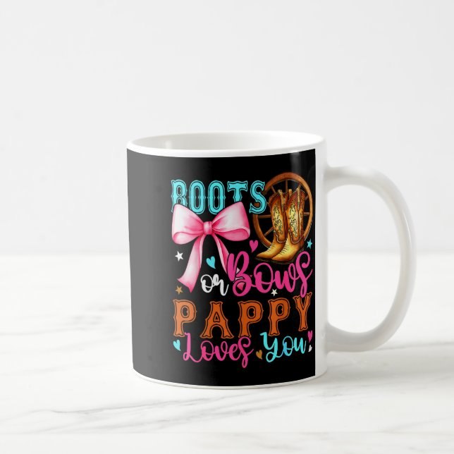 Boots Or Bows Pappy Loves You Gender Reveal Party  Coffee Mug (Right)
