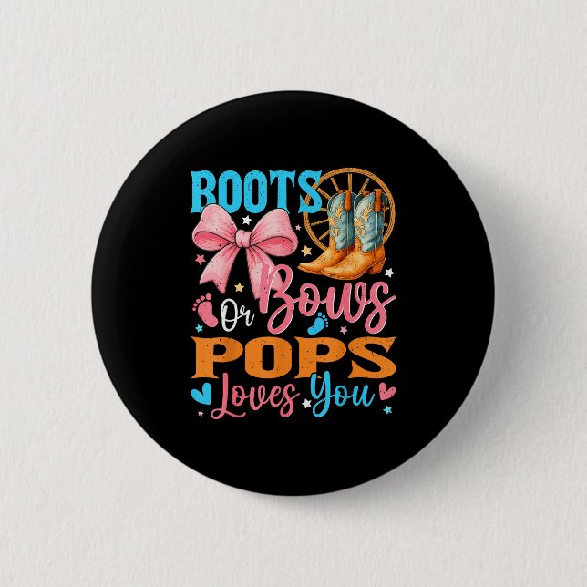Boots Or Bows Ps Loves You Gender Reveal Family  6 Cm Round Badge (Front)