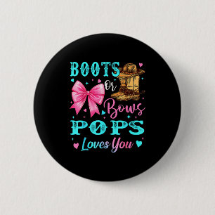 Boots Or Bows Ps Loves You Gender Reveal Family  6 Cm Round Badge