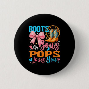 Boots Or Bows Ps Loves You Gender Reveal Family  6 Cm Round Badge