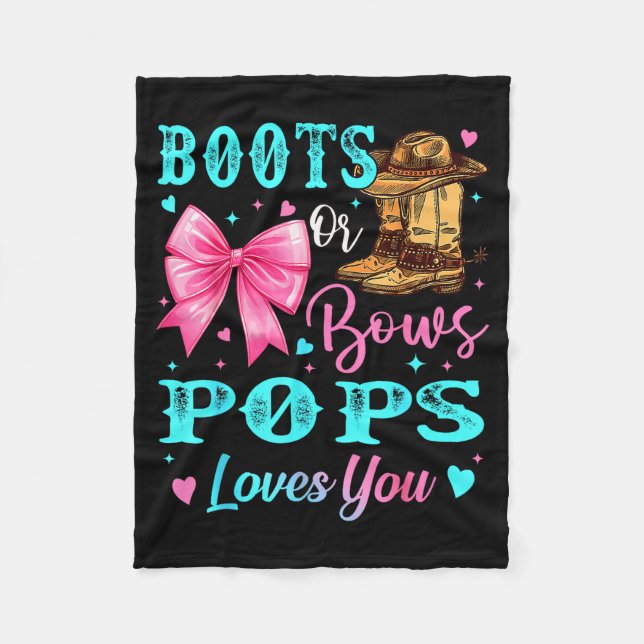 Boots Or Bows Ps Loves You Gender Reveal Family  Fleece Blanket (Front)
