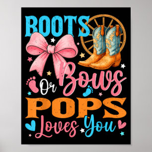 Boots Or Bows Ps Loves You Gender Reveal Family Poster