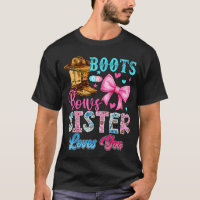 Boots Or Bows Sister Loves You Gender Reveal Famil