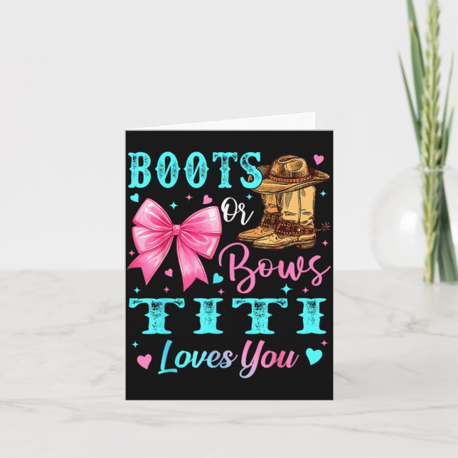 Boots Or Bows Titi Loves You Gender Reveal Family  Card (Front)
