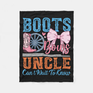 Boots Or Bows Uncle Loves You Gender Reveal Family Fleece Blanket