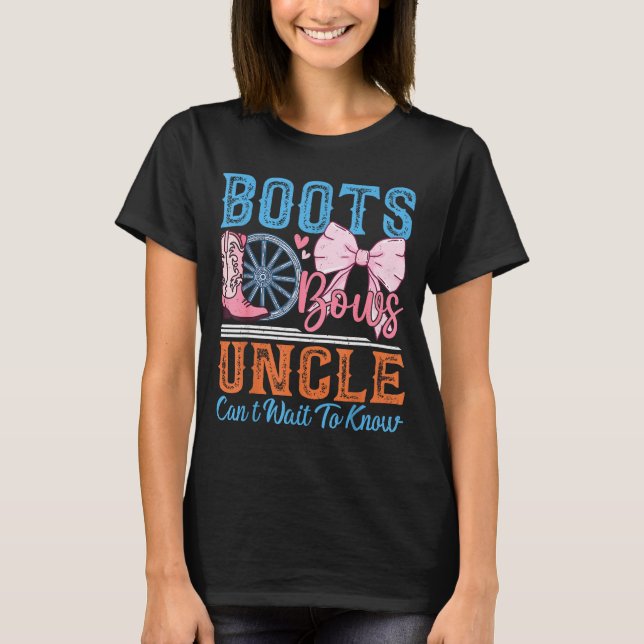 Boots Or Bows Uncle Loves You Gender Reveal Family T-Shirt (Front)