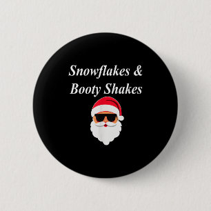 Booty Shake Christmas Funny Naughty Dirty Raunchy 6 Cm Round Badge