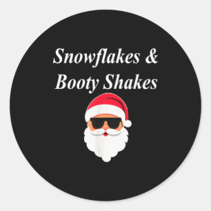 Booty Shake Christmas Funny Naughty Dirty Raunchy  Classic Round Sticker