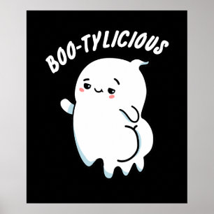 Bootylicious Funny Ghost Pun  Poster