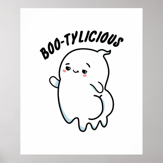 Bootylicious Funny Halloween Dancing Ghost Pun Poster (Front)