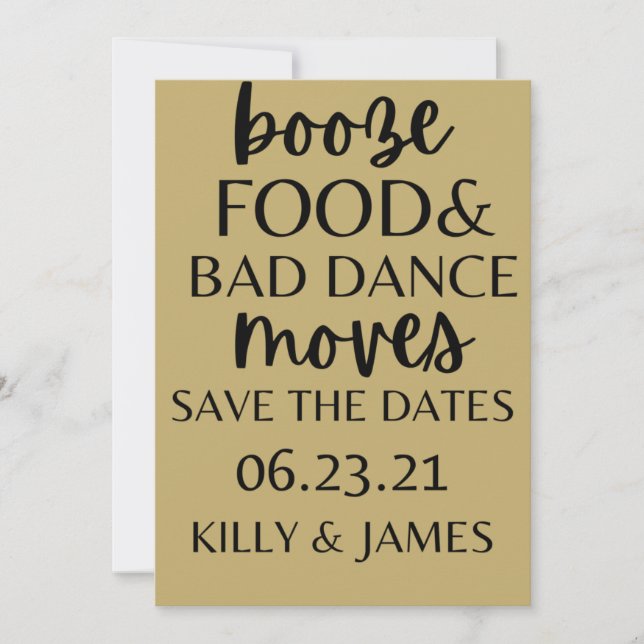 Booze Food and Bad Dance Moves Wedding Save The Da Invitation (Front)