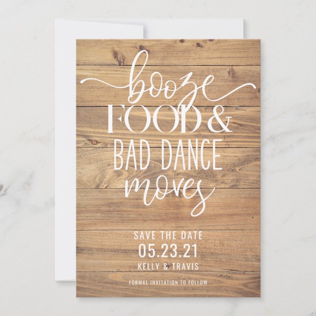 Booze Food and Bad Dance Moves Wedding Save The Date (Front)