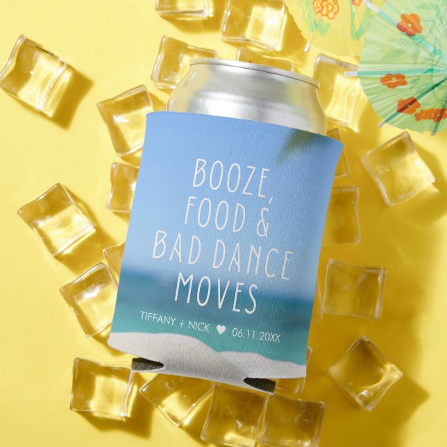 Booze Food Bad Dance Beach Wedding Favour Can Cooler (In Situ Summer)