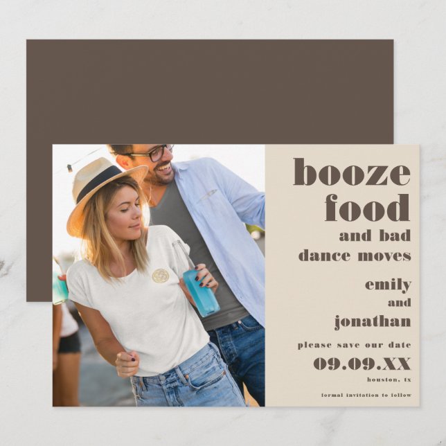 Booze Food Bad Dance Moves Photo cream brown Save The Date (Front/Back)