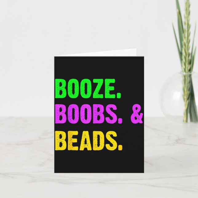 Booze S Beads Funny Mardi Gras New Orleans Festiva Card (Front)
