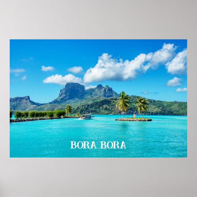 BORA BORA Dream Island Poster (Front)