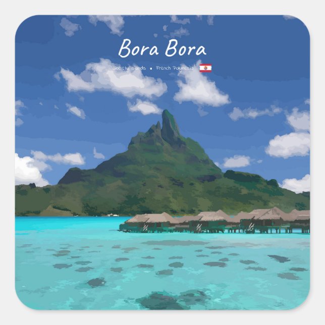 Bora Bora, French Polynesia - Beach Resort Square Sticker (Front)