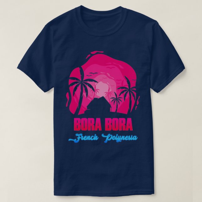 Bora Bora French Polynesia T-Shirt (Design Front)