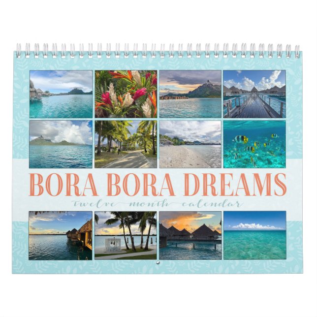 Bora Bora | French Polynesia | Tahitian Calendar (Cover)