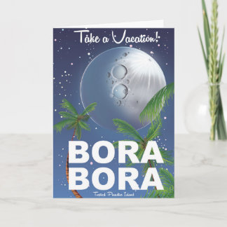 Bora Bora Moon Travel poster Holiday Card