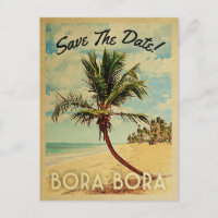 Bora Bora Save The Date Vintage Beach Palm Tree