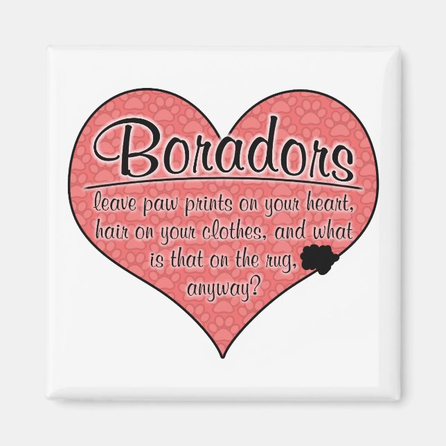 Borador Paw Prints Dog Humour Magnet (Front)