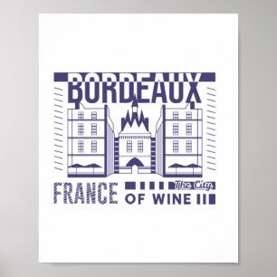 Bordeaux France Wine City Graphic Poster