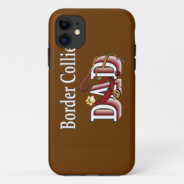 Border Collie Dad Case-Mate iPhone Case (Back)