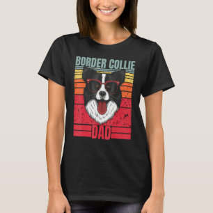 Border Collie Dad Father Retro Border Collie  Dog  T-Shirt
