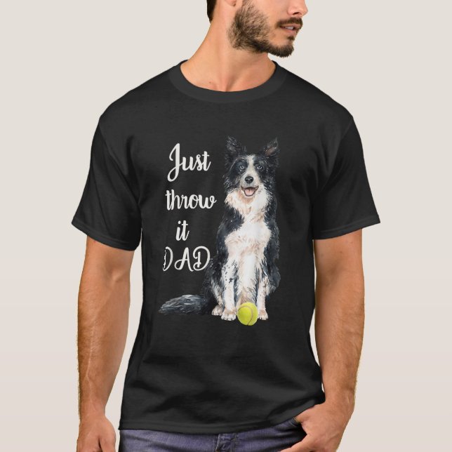 Border Collie Dad  T-Shirt (Front)