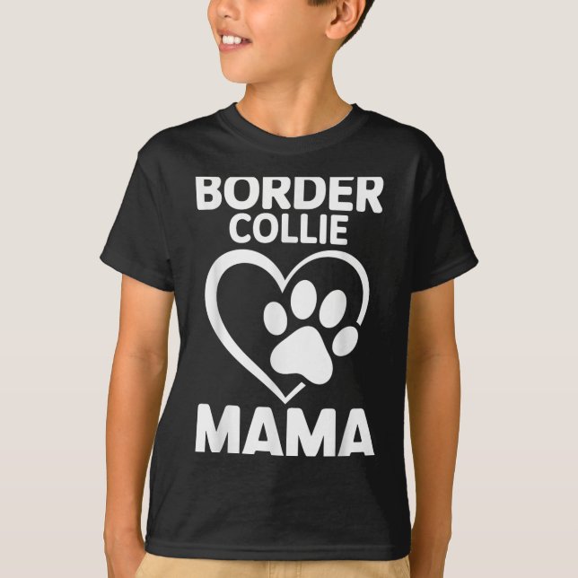 Border Collie Design For Women Girls Mum Border Co T-Shirt (Front)