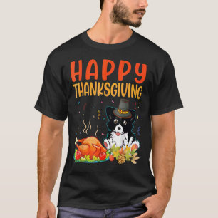 Border Collie Dog Look Turkey Meat Happy My Thanks T-Shirt