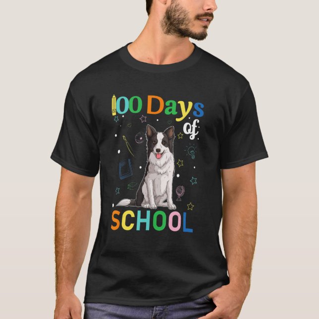 Border Collie Dog Lovers Teacher Student 100th Day T-Shirt (Front)