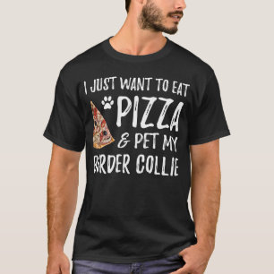 Border Collie Dog Pizza Dog Mum T-Shirt