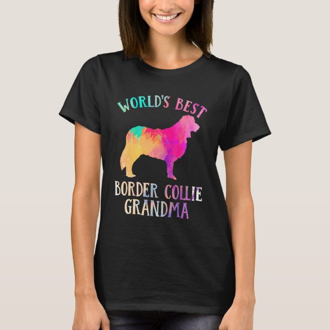 Border Collie Dog  Worldu2019s Best Border Collie  T-Shirt (Front)