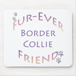Border Collie Furever Mouse Mat
