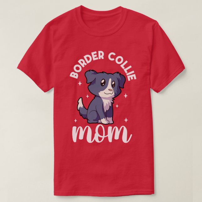 Border Collie Mum Border Collie T-Shirt (Design Front)