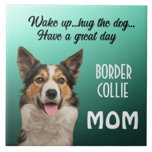 Border Collie Mum Ceramic Tile