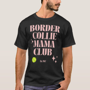 Border Collie Mum Club Retro Groovy Dog Mum Funny  T-Shirt