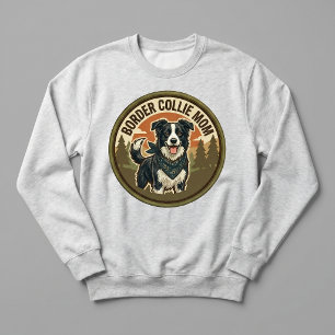 Border Collie Mum Crewneck Dog Mum Gift For Her Sweatshirt