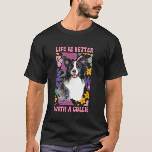 Border Collie Mum Of A Border Collie Mother T-Shirt