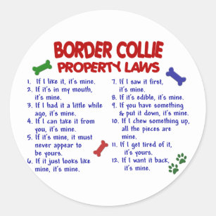 BORDER COLLIE Property Laws 2 Classic Round Sticker